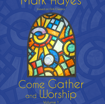 Come Gather and Worship - Volume 1 Sale