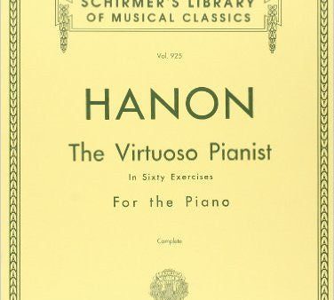 Hanon - The Virtuoso Pianist in Sixty Exercises - Complete Edition For Discount